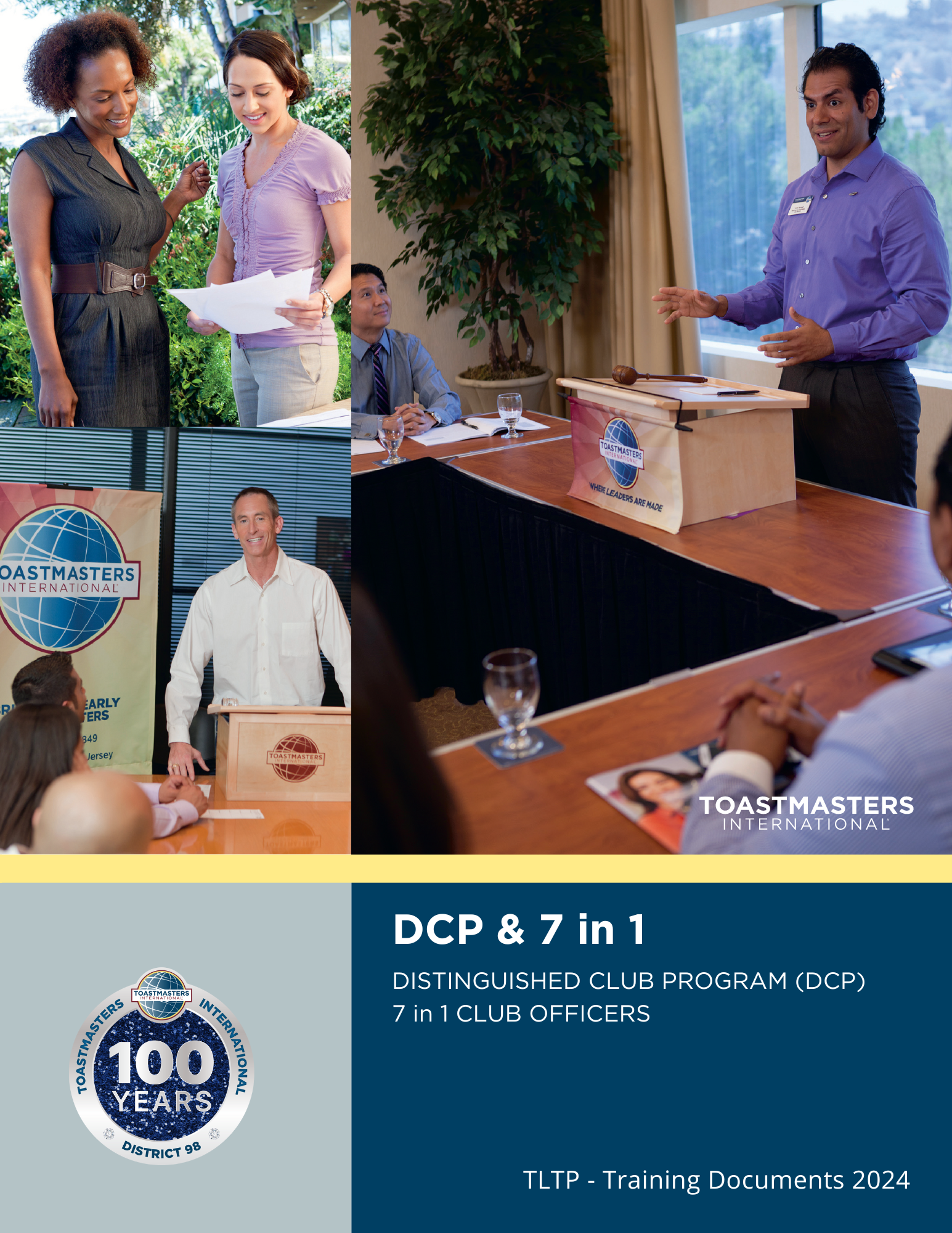Distinguished Club Program ( DCP ) and 7 in 1 